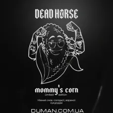Dead Horse Mommy's Corn (Дэд Хорс Кукурудза) 100г